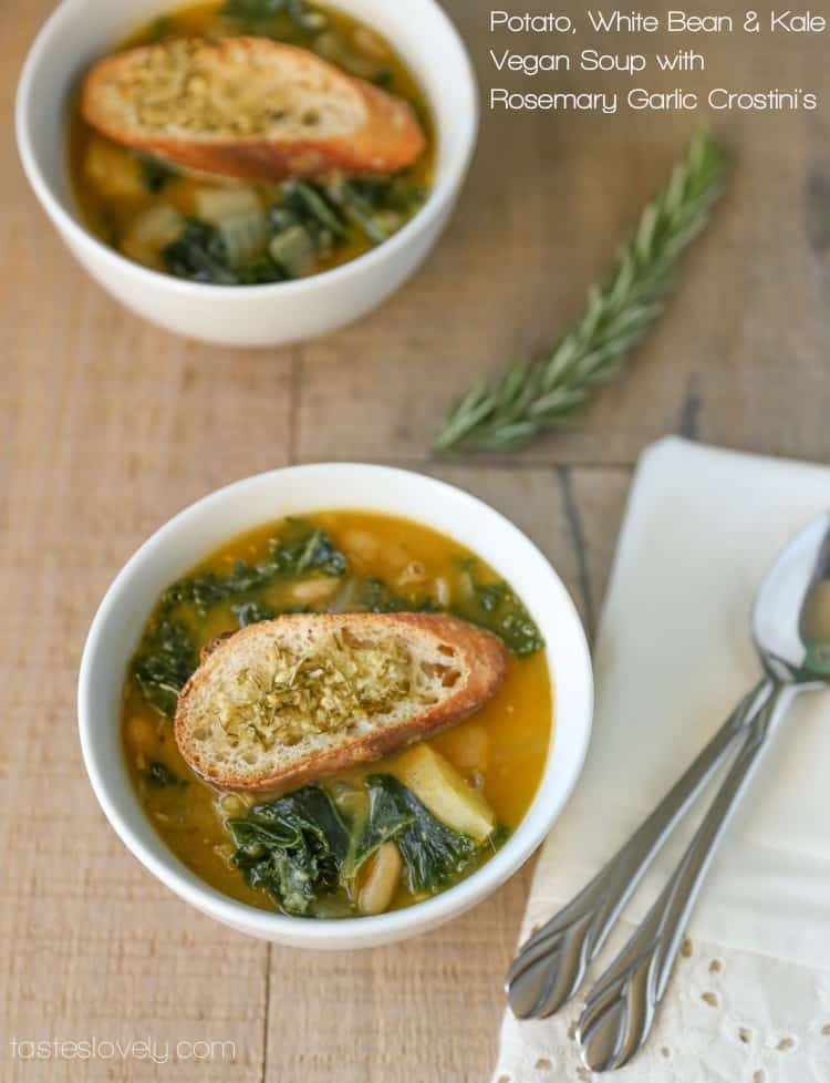 Potato, White Bean & Kale Vegan Soup with Garlic Rosemary Crostini's