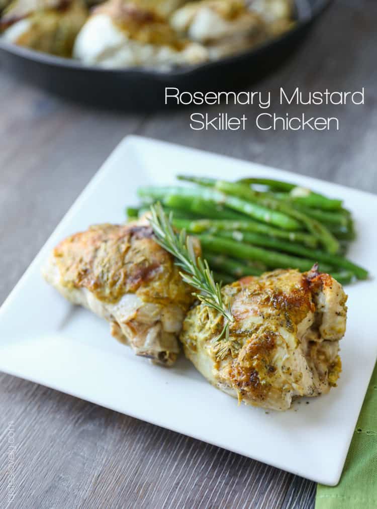 Rosemary Mustard Skillet Chicken, 30 minutes, low carb and only 370 calories! 