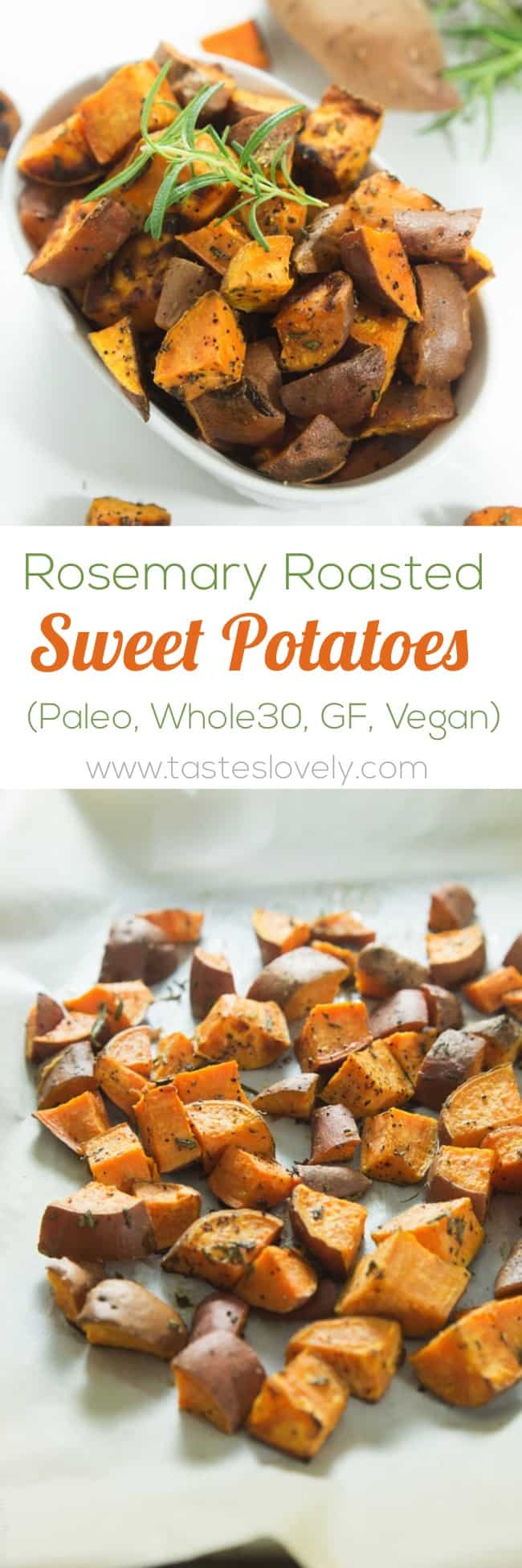 Rosemary Roasted Sweet Potatoes #paleo #whole30 #glutenfree #vegan