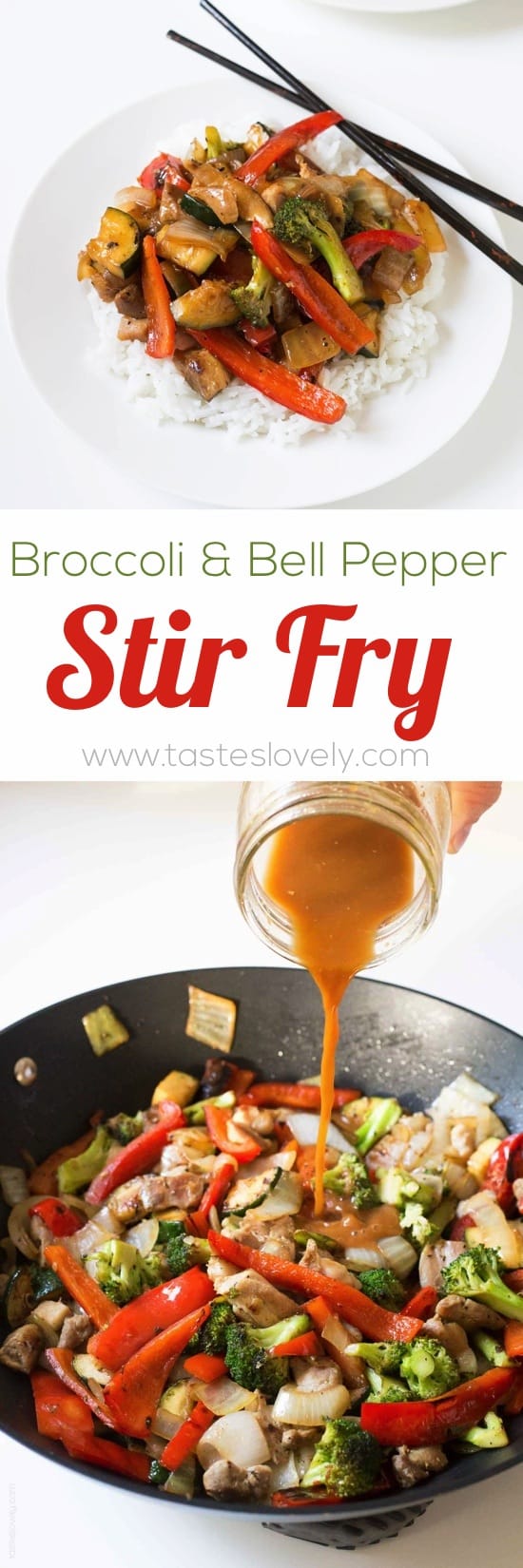 Broccoli and bell pepper chicken stir fry, made with the BEST stir fry sauce!