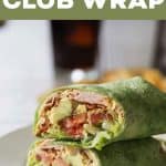 pinterest tall pin for california turkey club wrap