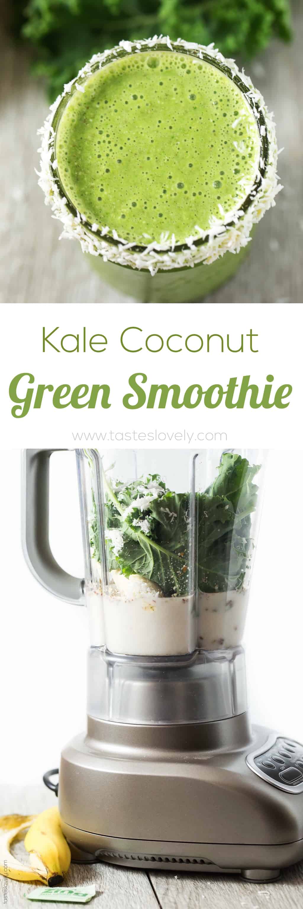 Kale Coconut Green Smoothie - Tastes Lovely