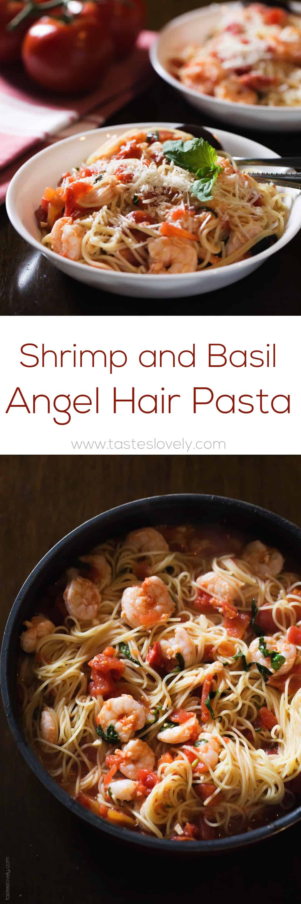 Shrimp and Basil Angel Hair Pasta - a quick and delicious 30 minute dinner recipe