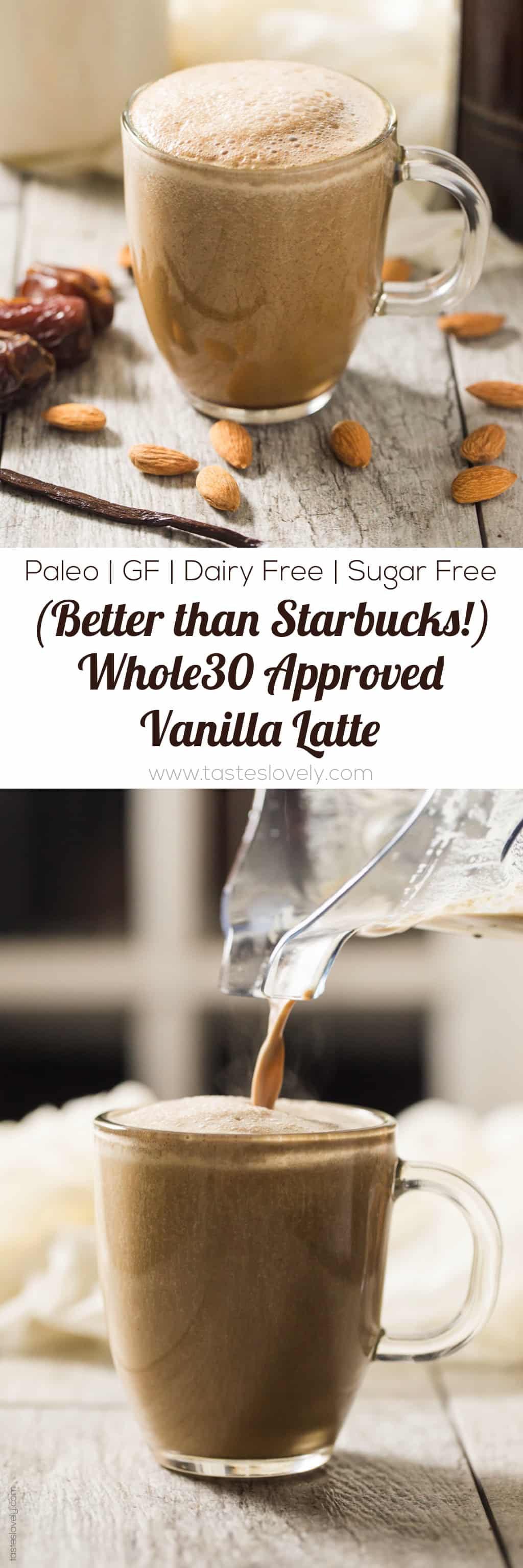 Whole30 Vanilla Latte Coffee - a dairy free, refined sugar free Whole30 approved and paleo vanilla latte that is better than Starbucks!