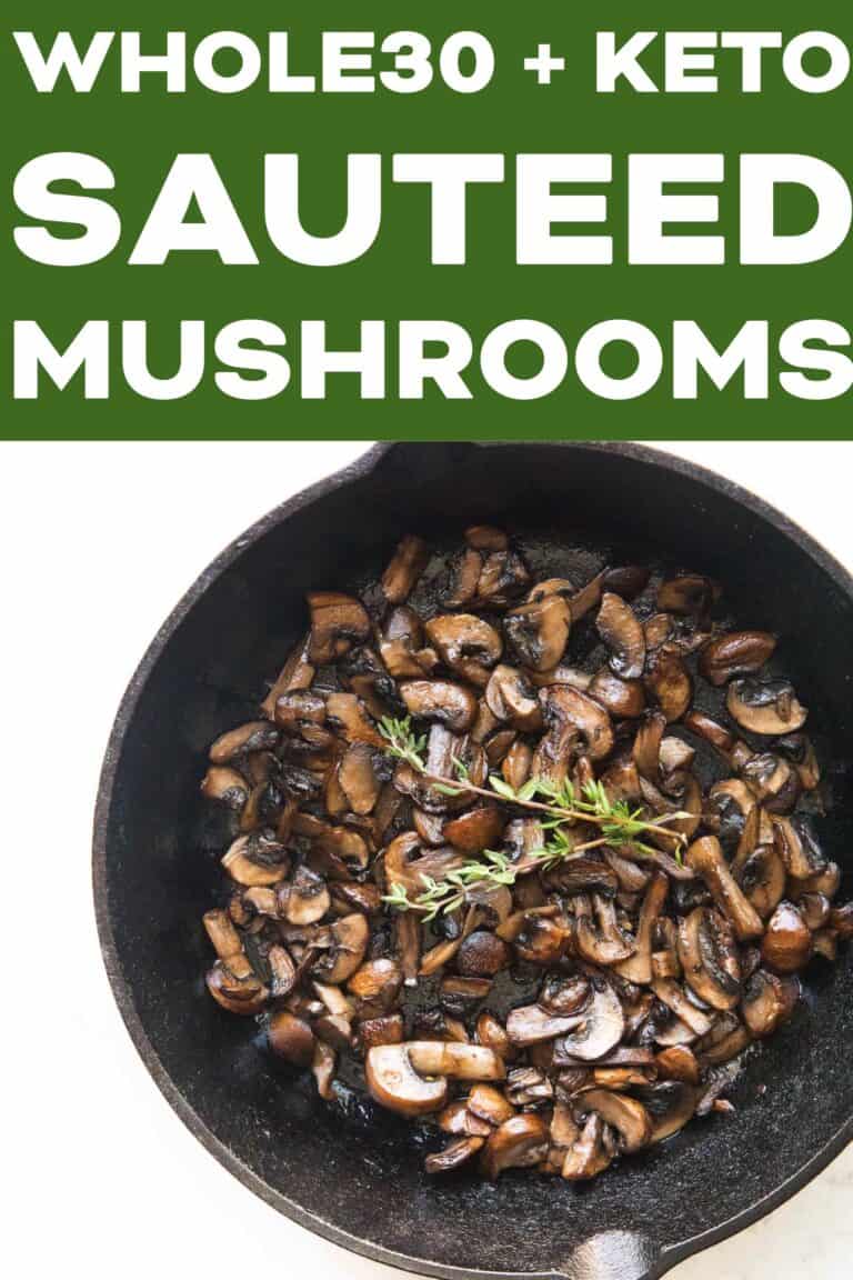 Whole30 + Keto Sauteed Mushrooms - Tastes Lovely