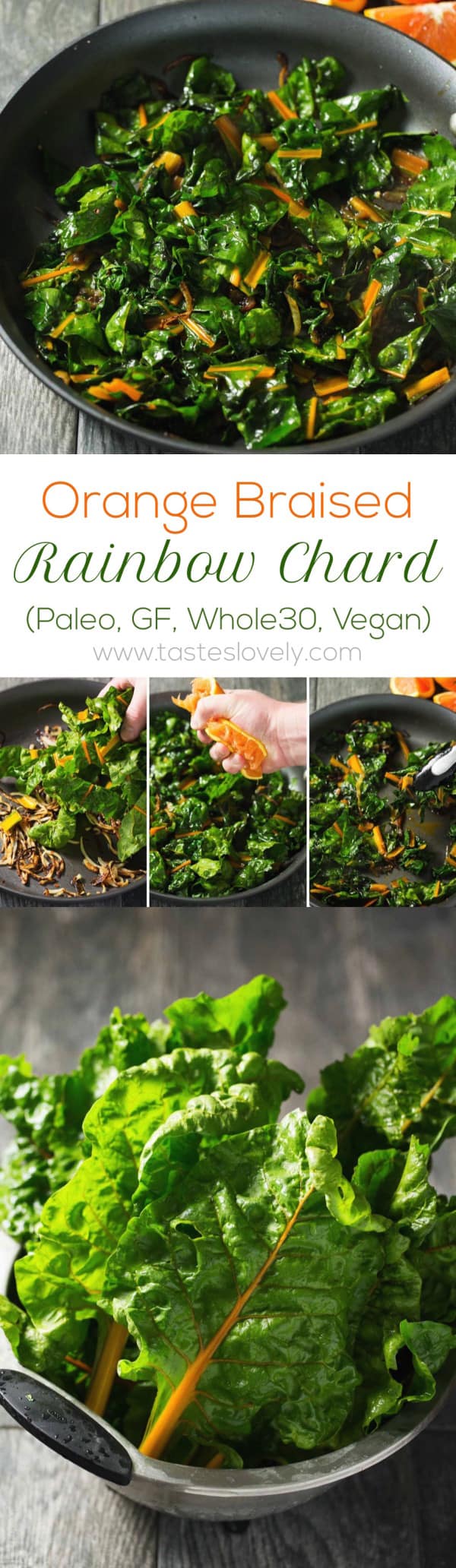 Orange Braised Rainbow Chard (paleo, vegan, gluten free, whole 30)