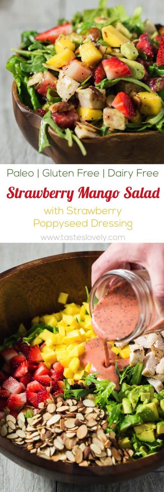 Paleo Strawberry Mango Salad with Chicken - a healthy and delicious paleo, gluten free and dairy free salad for lunch or dinner!