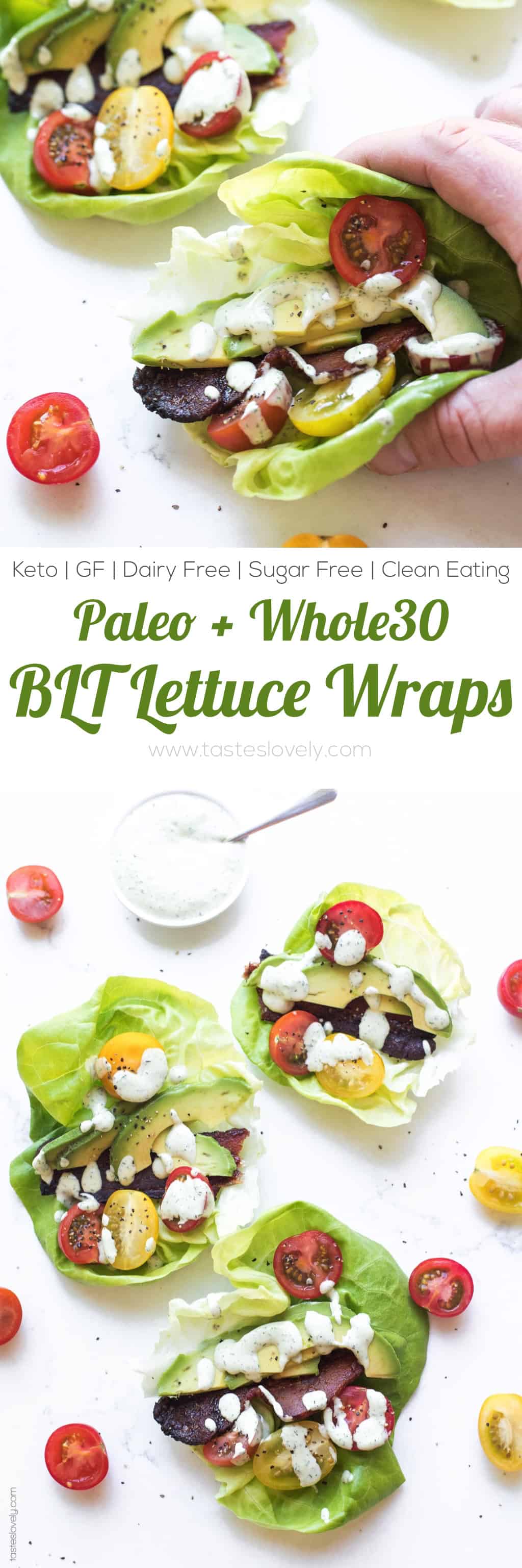 Paleo, Whole30 + Keto BLT Lettuce Wraps Recipe with avocado ranch dressing - a healthy and delicious lunch, dinner or appetizer. #paleo #whole30 #keto #glutenfree #grainfree #dairyfree #lowcarb #sugarfree #cleaneating #realfood