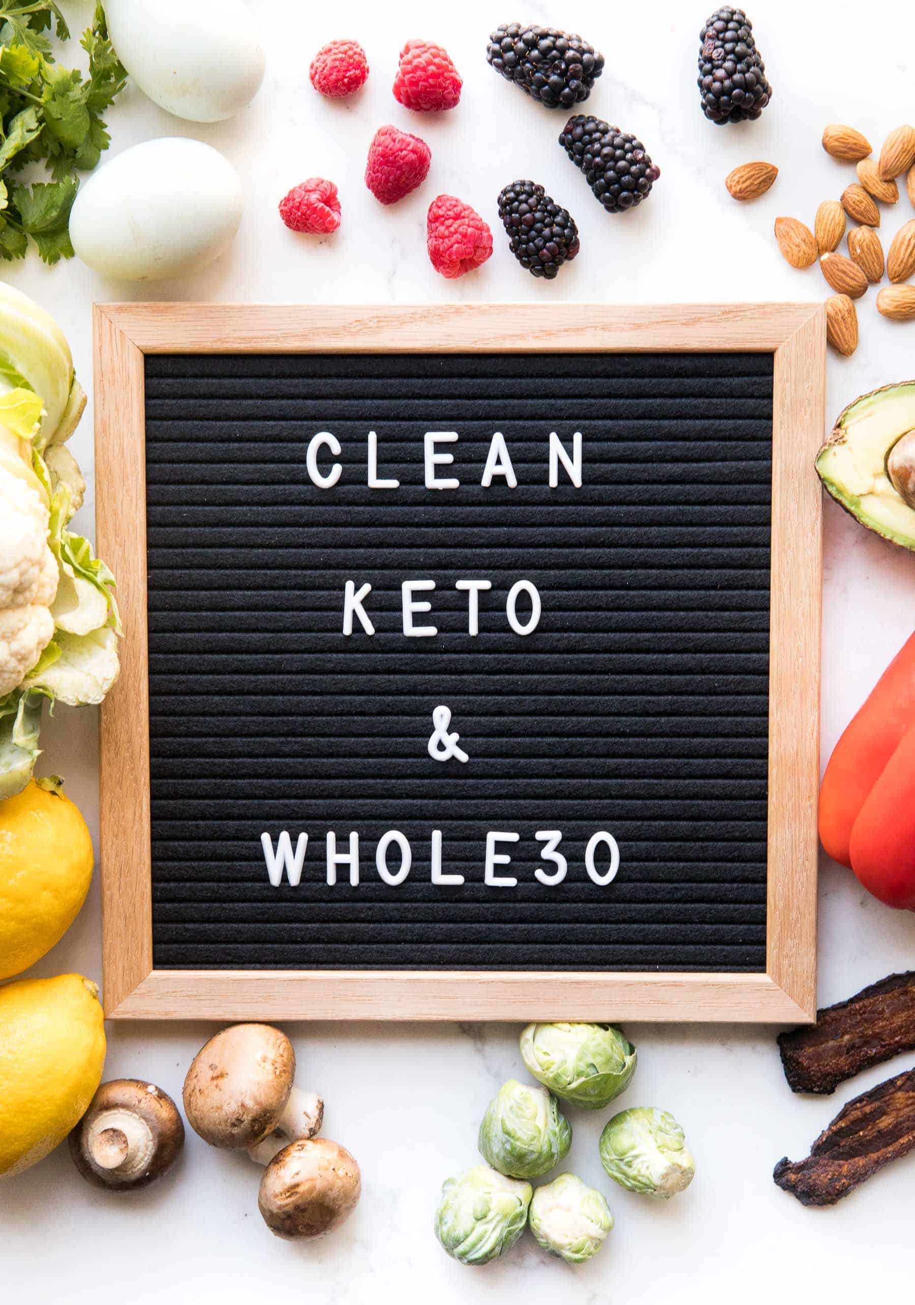 The Clean Keto + Whole30 Foods I Eat - Tastes Lovely