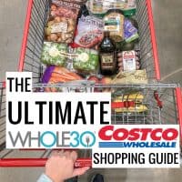 The Ultimate Whole30 Costco Shopping Guide